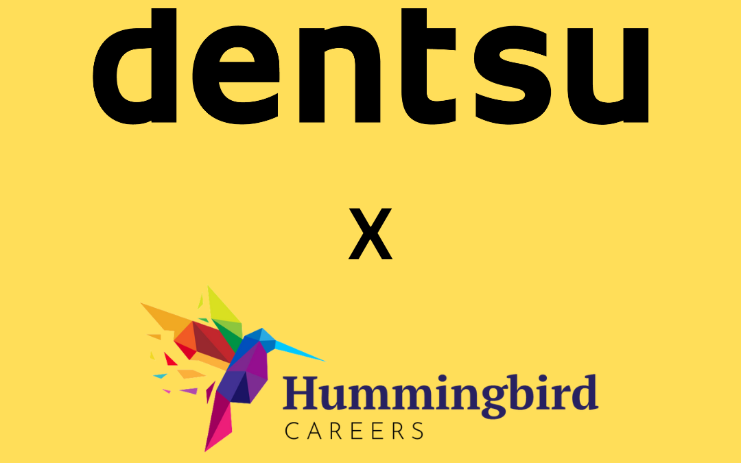 Case Study: dentsu x Hummingbird Careers